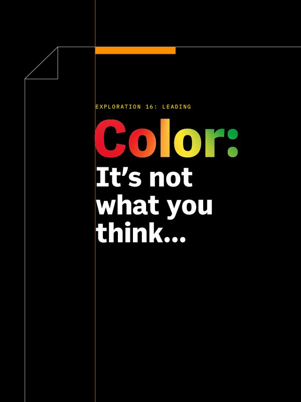 Exploration 16, Leading. A type tip from Instagram, headed “Color: it’s not what you think…”